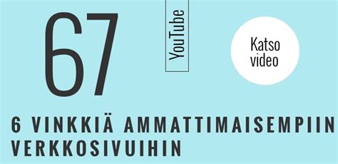 6 vinkkiä